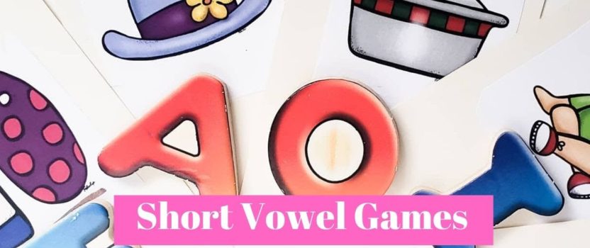 Short Vowel Games for First Grade SIMPLE AND FUN!