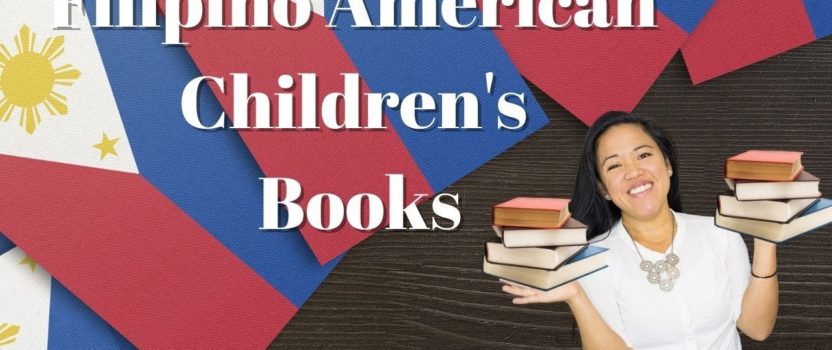 Book Reviews Filipino American Children’s Books